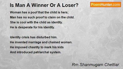 Rm.Shanmugam Chettiar. - Is Man A Winner Or A Loser?