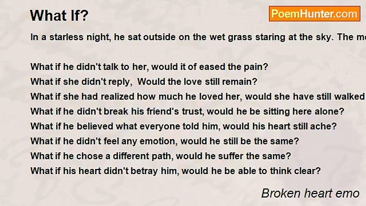 Broken heart emo - What If?