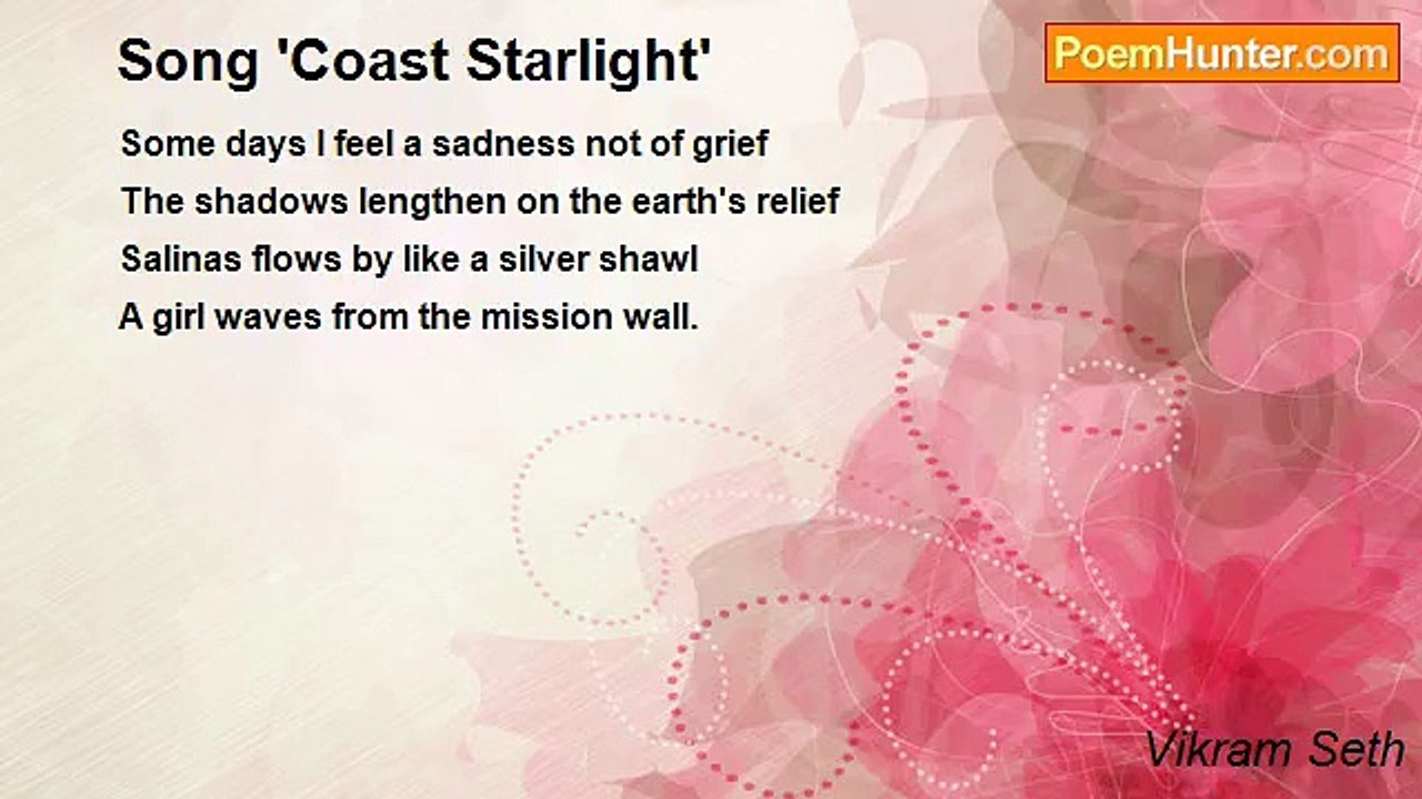 Vikram Seth - Song 'Coast Starlight'