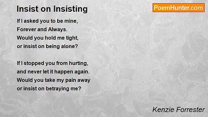 Kenzie Forrester - Insist on Insisting