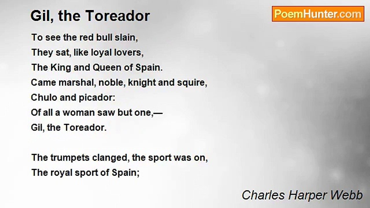 Charles Harper Webb - Gil, the Toreador