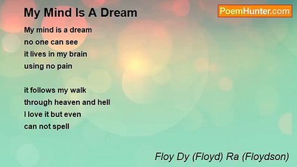 Floy Dy (Floyd) Ra (Floydson) - My Mind Is A Dream