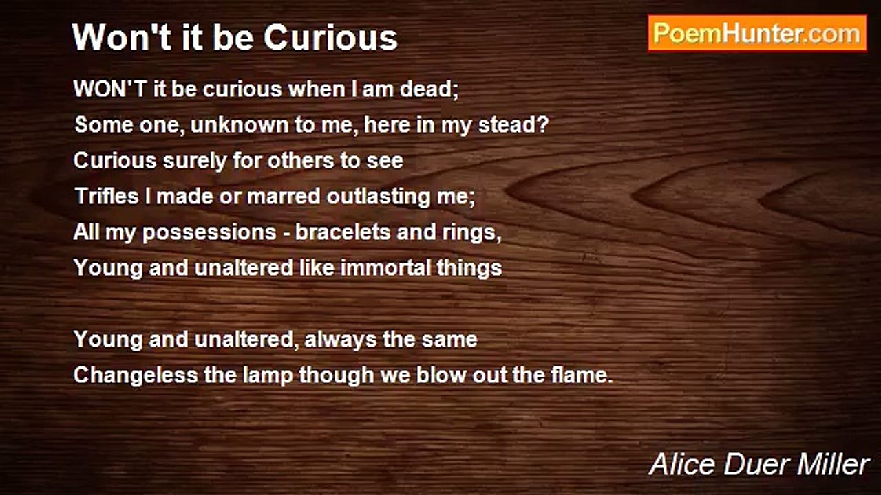 Alice Duer Miller - Won't it be Curious