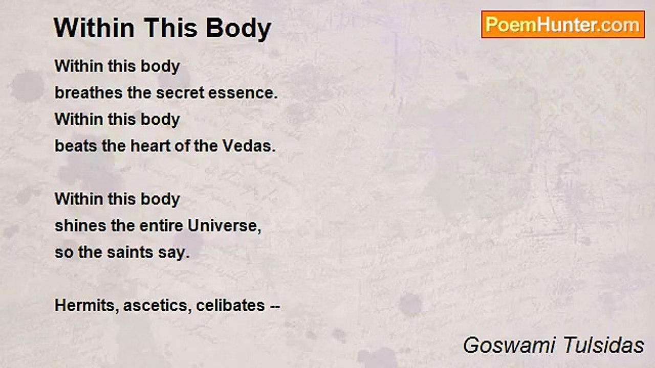 Goswami Tulsidas - Within This Body