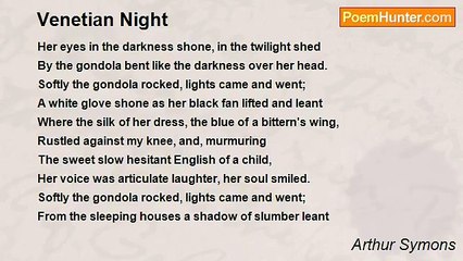 Arthur Symons - Venetian Night