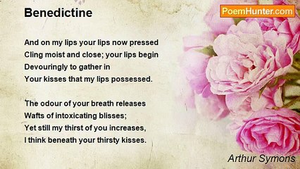 Arthur Symons - Benedictine