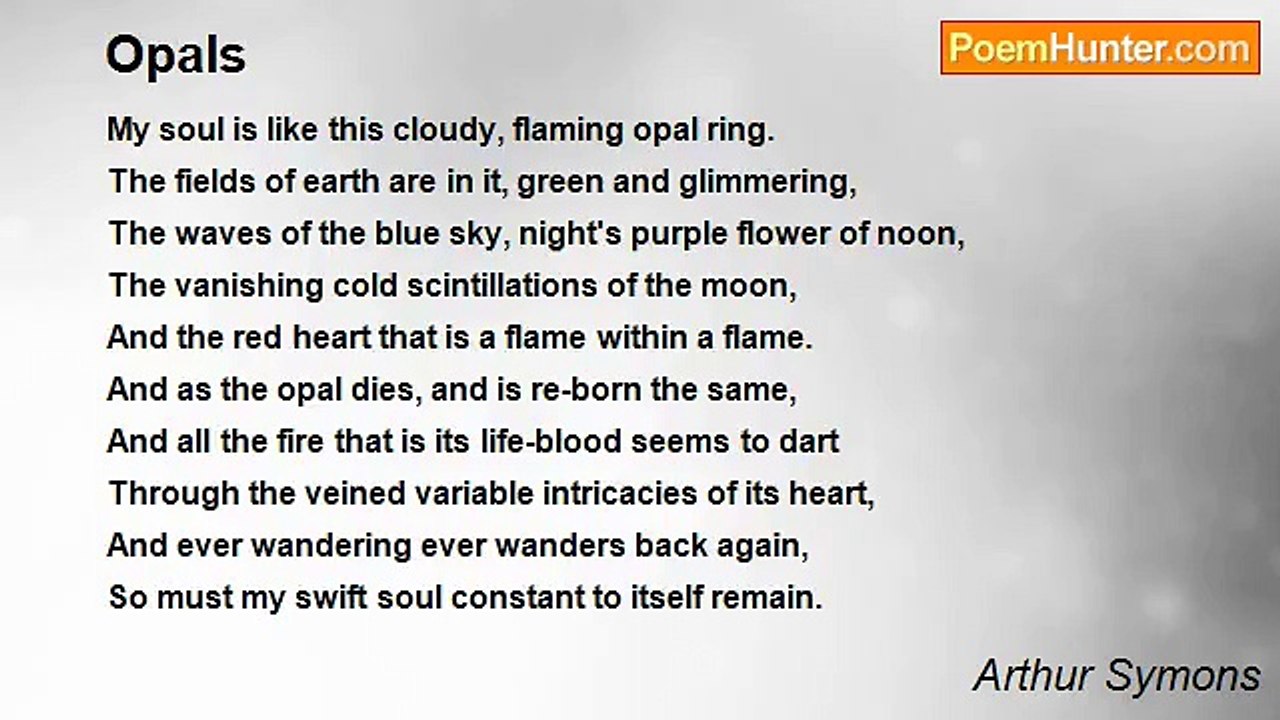 Arthur Symons - Opals