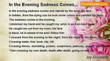 Joy Goswami - In the Evening Sadness Comes...