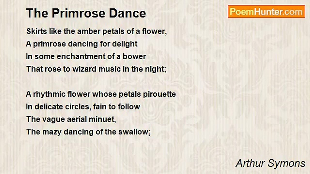 Arthur Symons - The Primrose Dance
