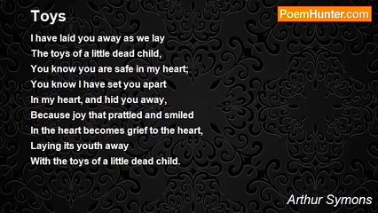 Arthur Symons - Toys