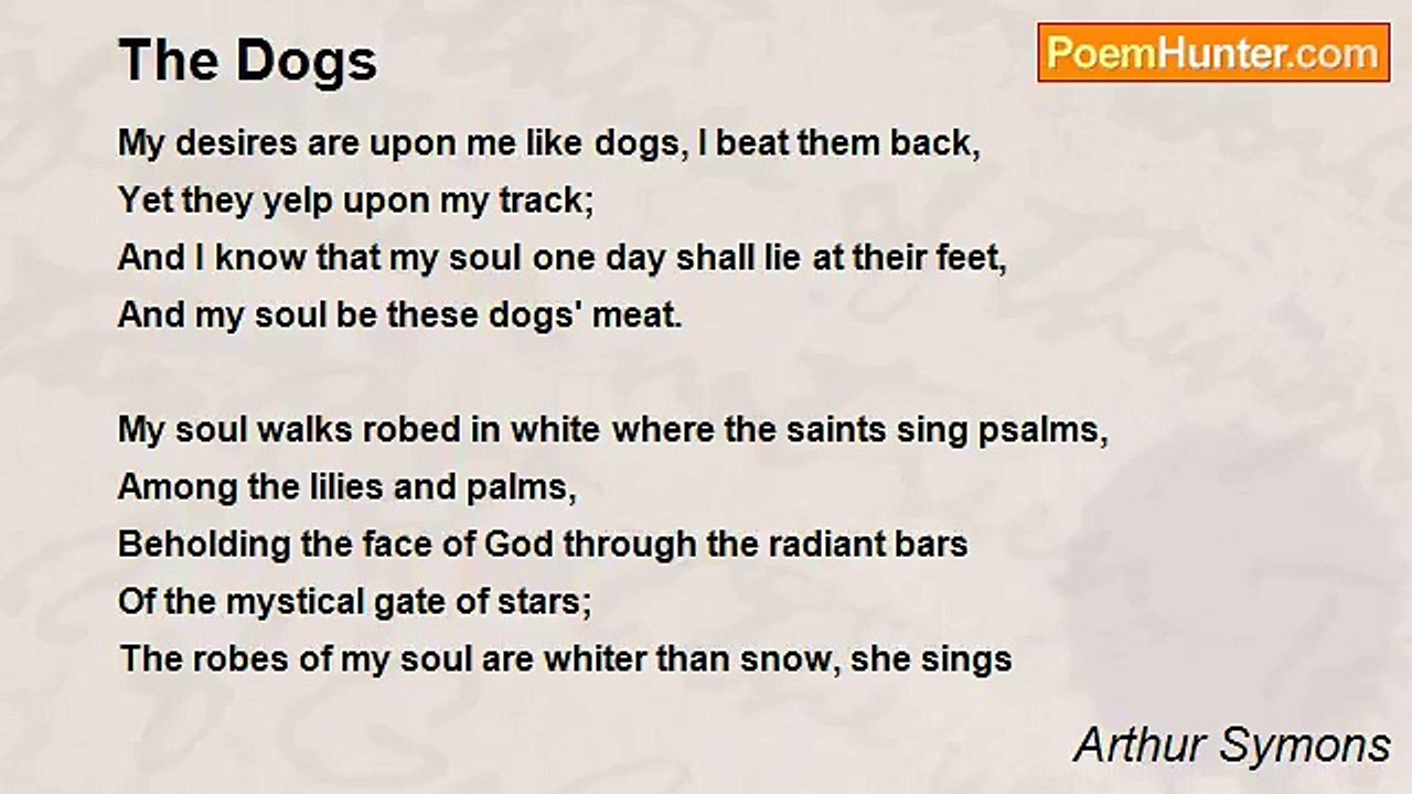 Arthur Symons - The Dogs