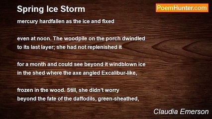 Claudia Emerson - Spring Ice Storm