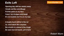 Robert Wynn - Exits Left