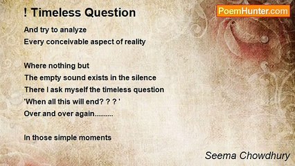 Seema Chowdhury - Timeless Question