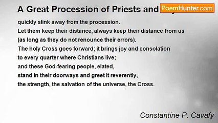 Constantine P. Cavafy - A Great Procession of Priests and Laymen