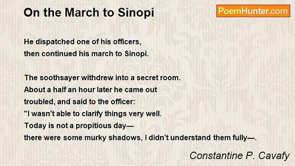 Constantine P. Cavafy - On the March to Sinopi