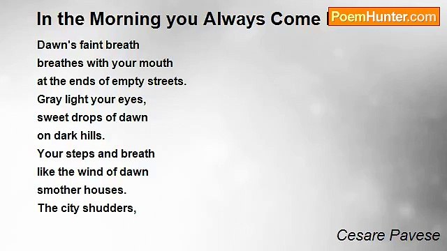 Cesare Pavese - In the Morning you Always Come Back