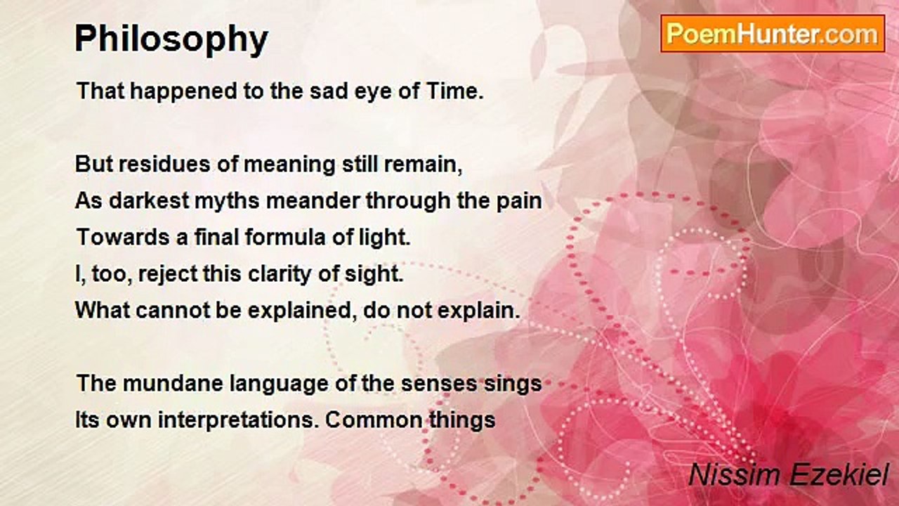 Nissim Ezekiel - Philosophy