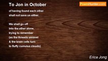 Erica Jong - To Jon in October