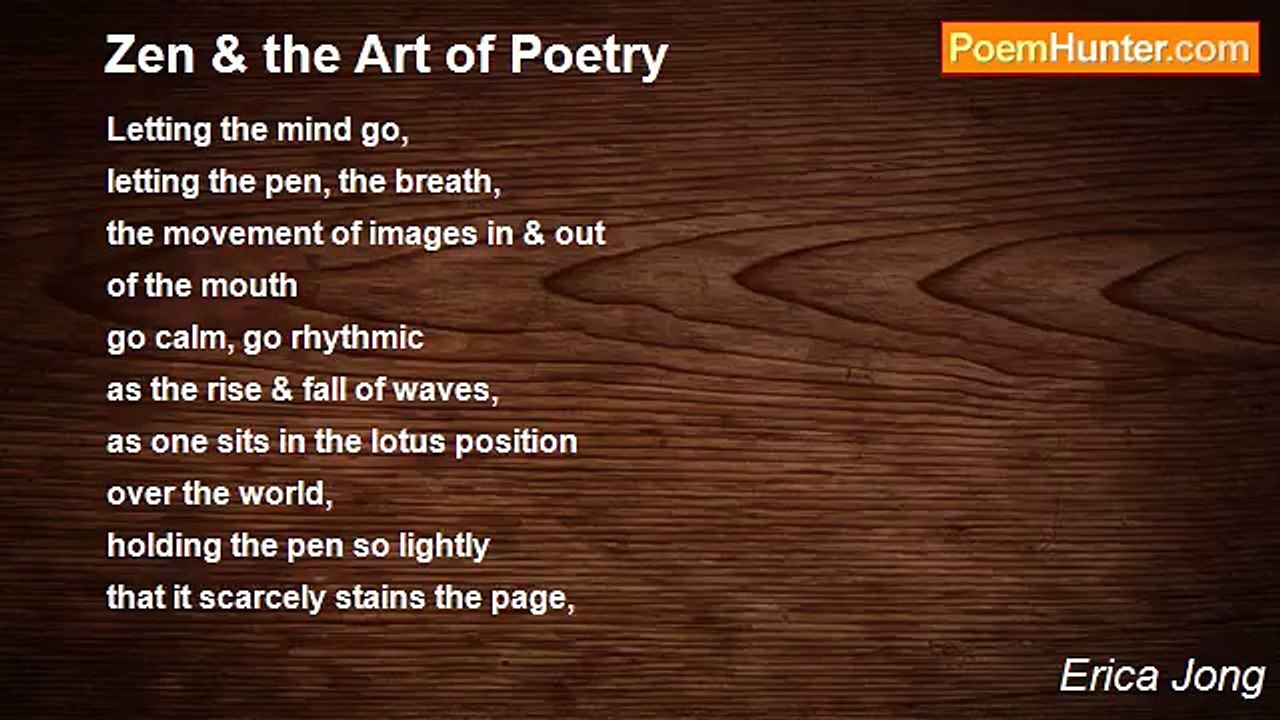 Erica Jong - Zen & the Art of Poetry