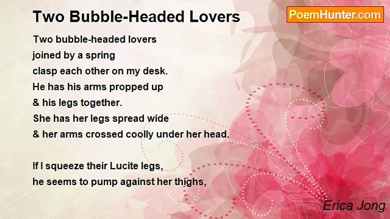 Erica Jong - Two Bubble-Headed Lovers