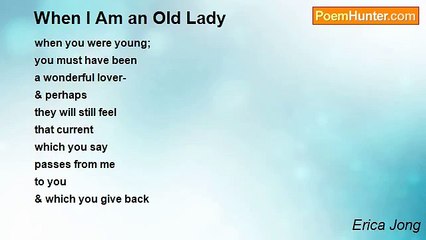 Erica Jong - When I Am an Old Lady