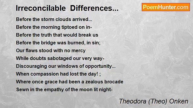 Theodora (Theo) Onken - Irreconcilable Differences...