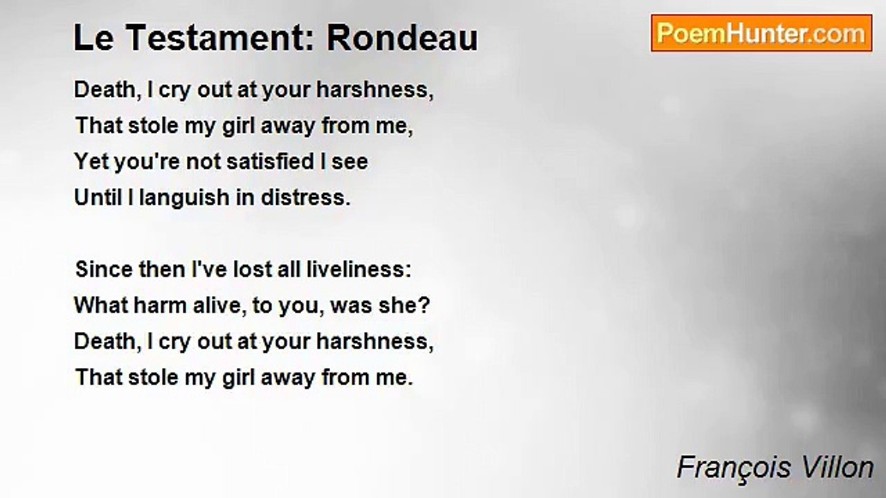 François Villon - Le Testament: Rondeau