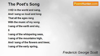 Frederick George Scott - The Poet's Song