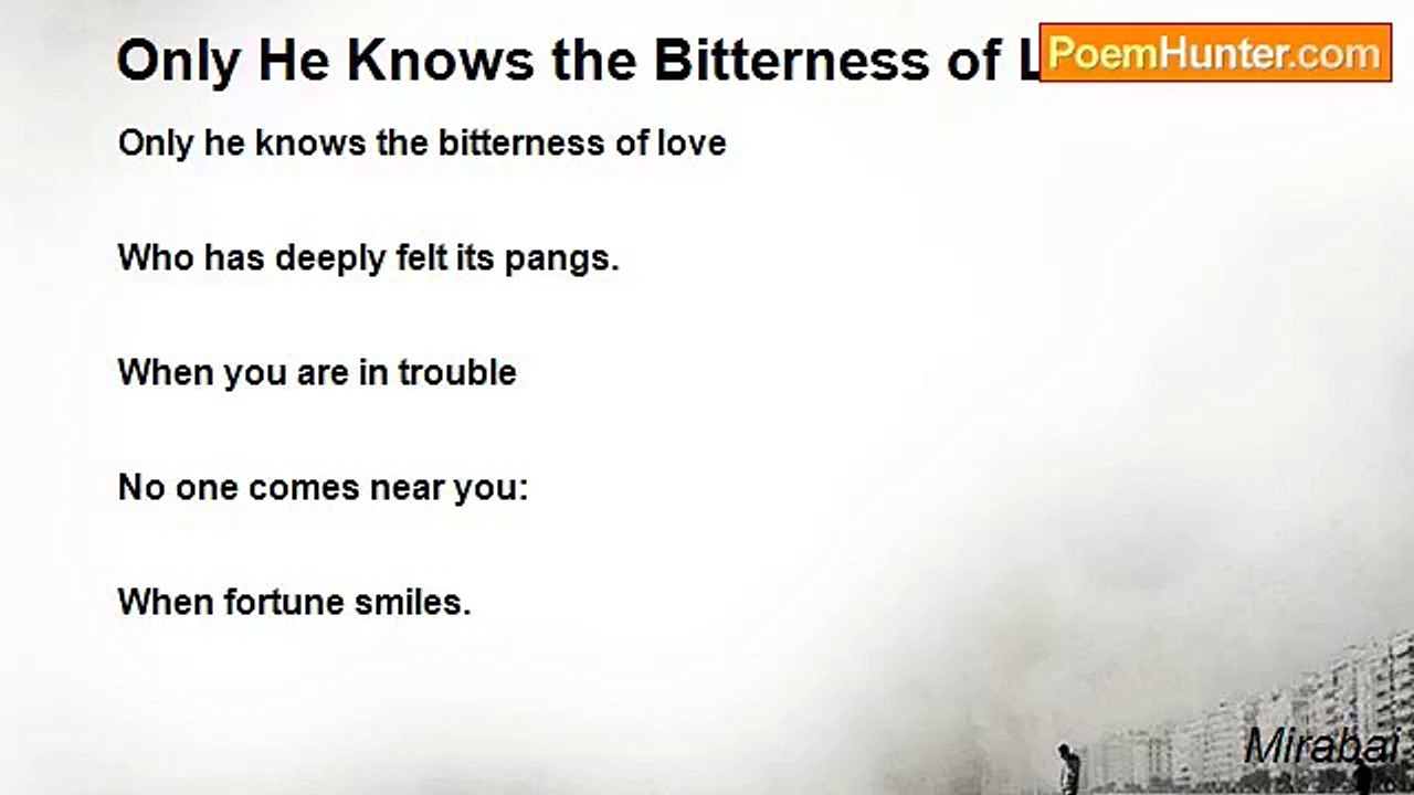 Mirabai - Only He Knows the Bitterness of Love