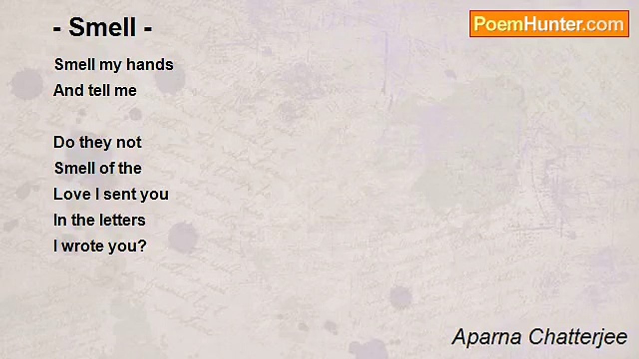 Aparna Chatterjee - - Smell -