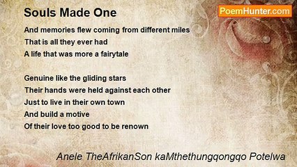 Anele TheAfrikanSon kaMthethungqongqo Potelwa - Souls Made One
