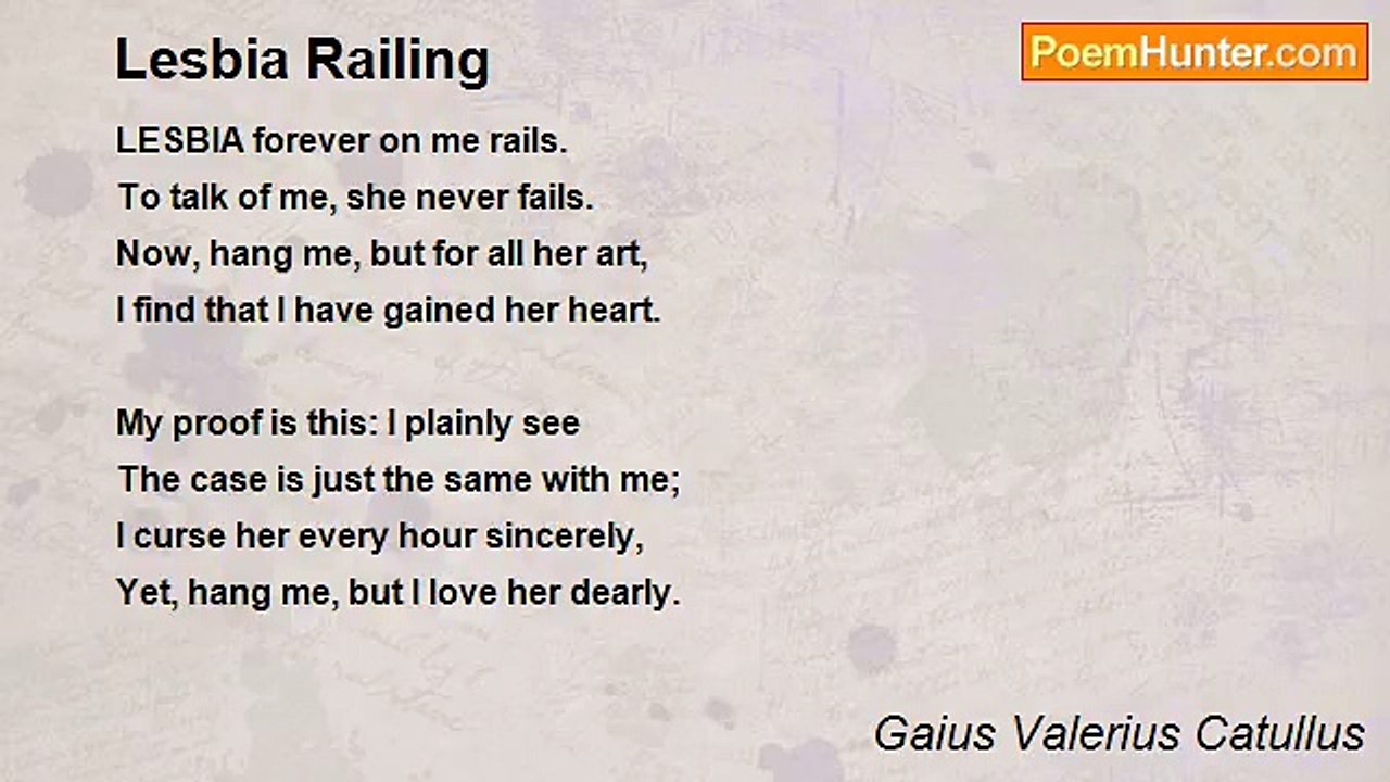 Gaius Valerius Catullus - Lesbia Railing