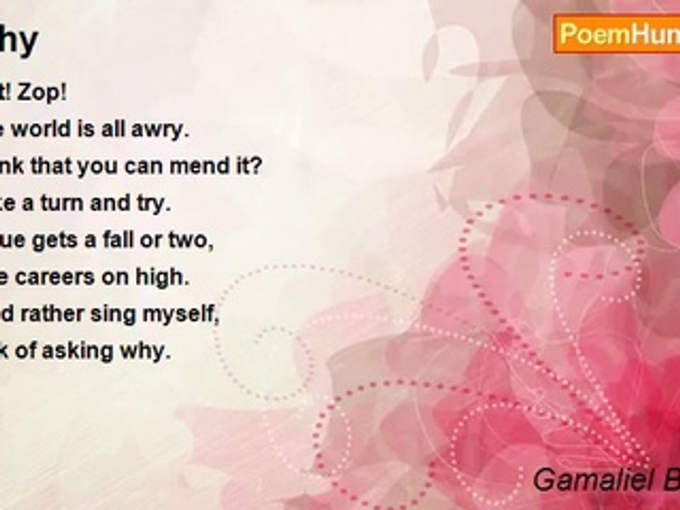 Gamaliel Bradford - Why