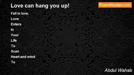Abdul Wahab - Love can hang you up!