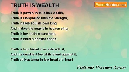 Pratheek Praveen Kumar - TRUTH IS WEALTH