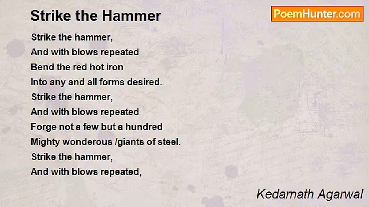 Kedarnath Agarwal - Strike the Hammer