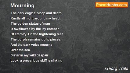 Georg Trakl - Mourning