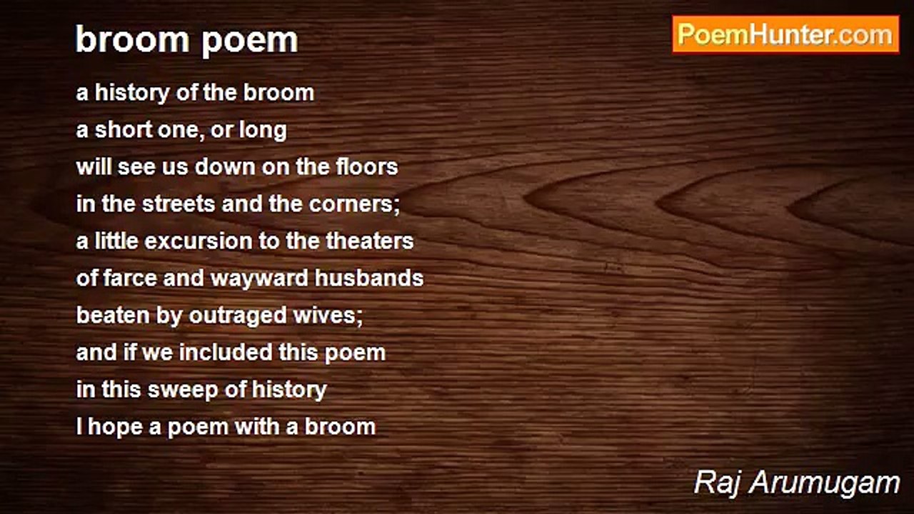 Raj Arumugam - broom poem