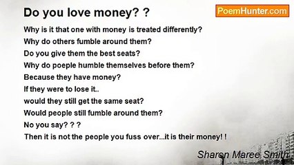 Sharon Maree Smith - Do you love money? ?