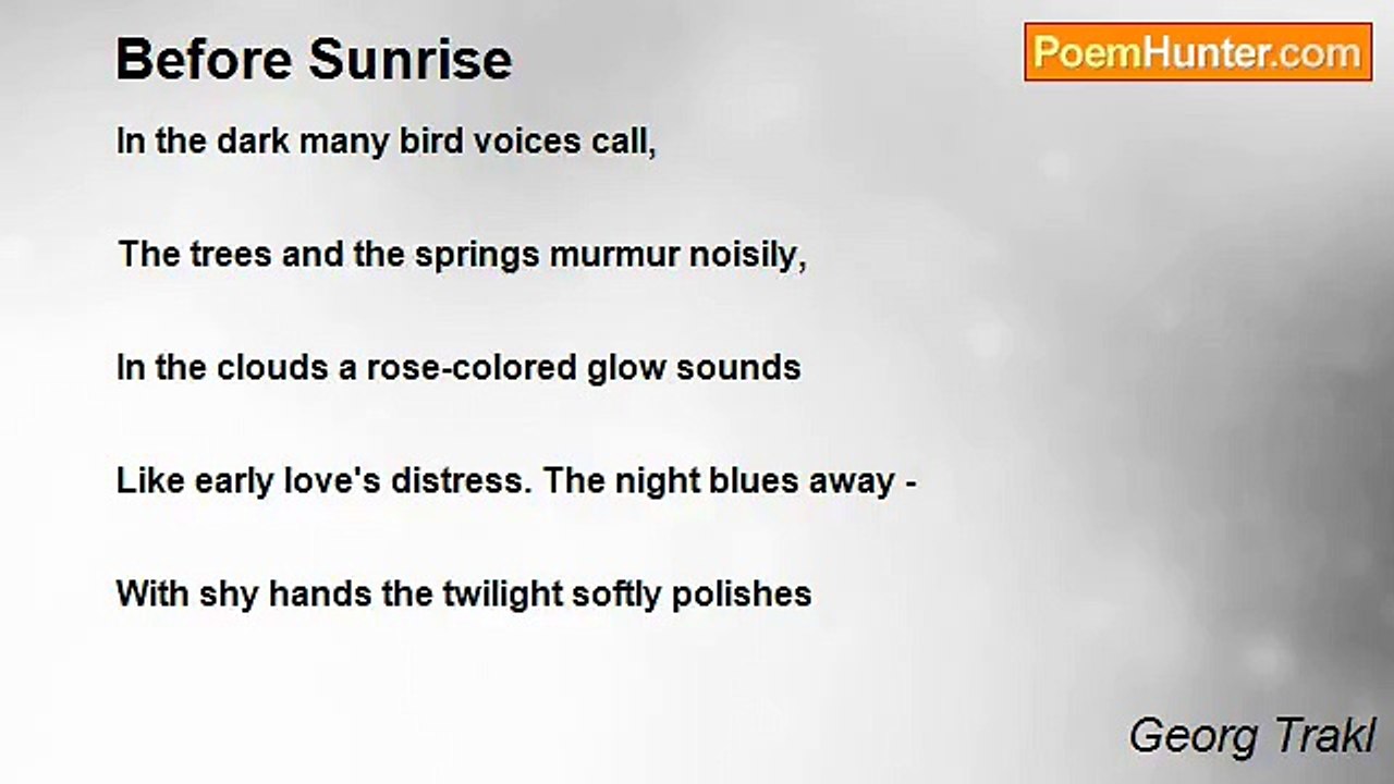 Georg Trakl - Before Sunrise