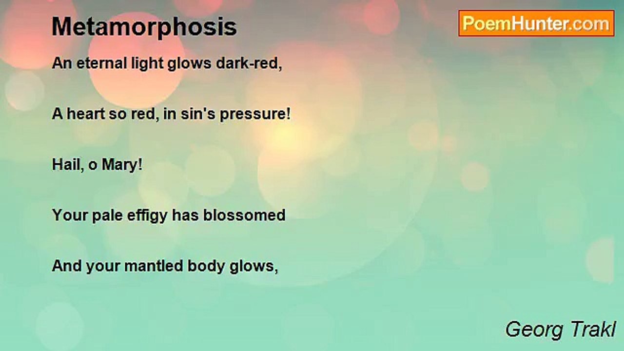 Georg Trakl - Metamorphosis