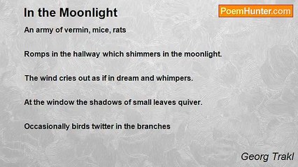 Georg Trakl - In the Moonlight
