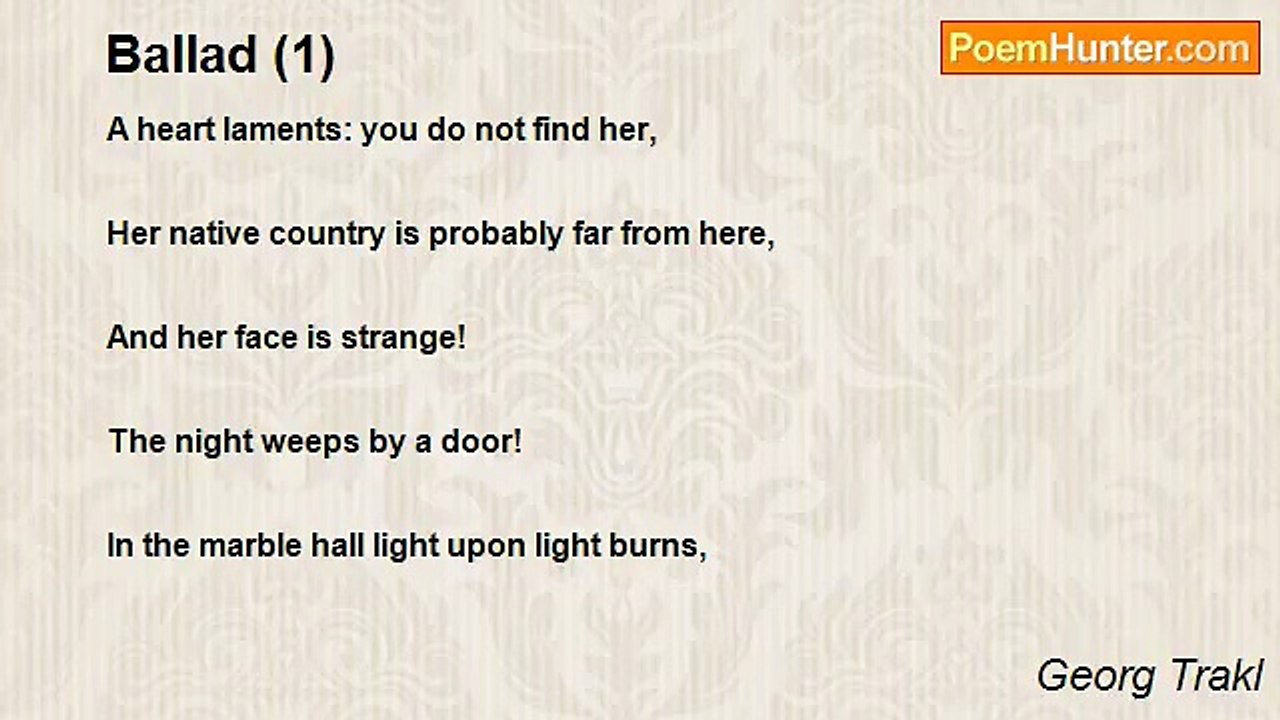 Georg Trakl - Ballad (1)