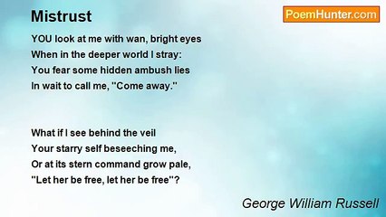 George William Russell - Mistrust