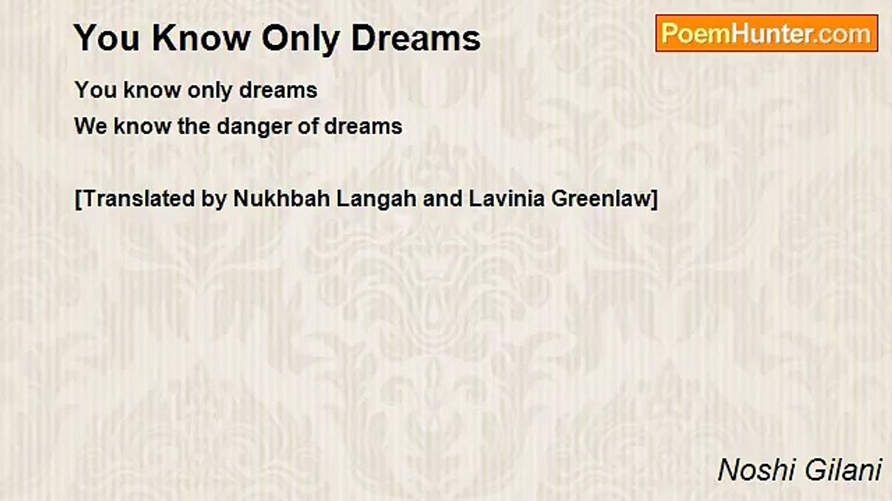Noshi Gilani - You Know Only Dreams
