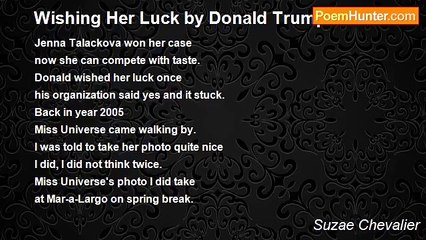 Suzae Chevalier - Wishing Her Luck by Donald Trump