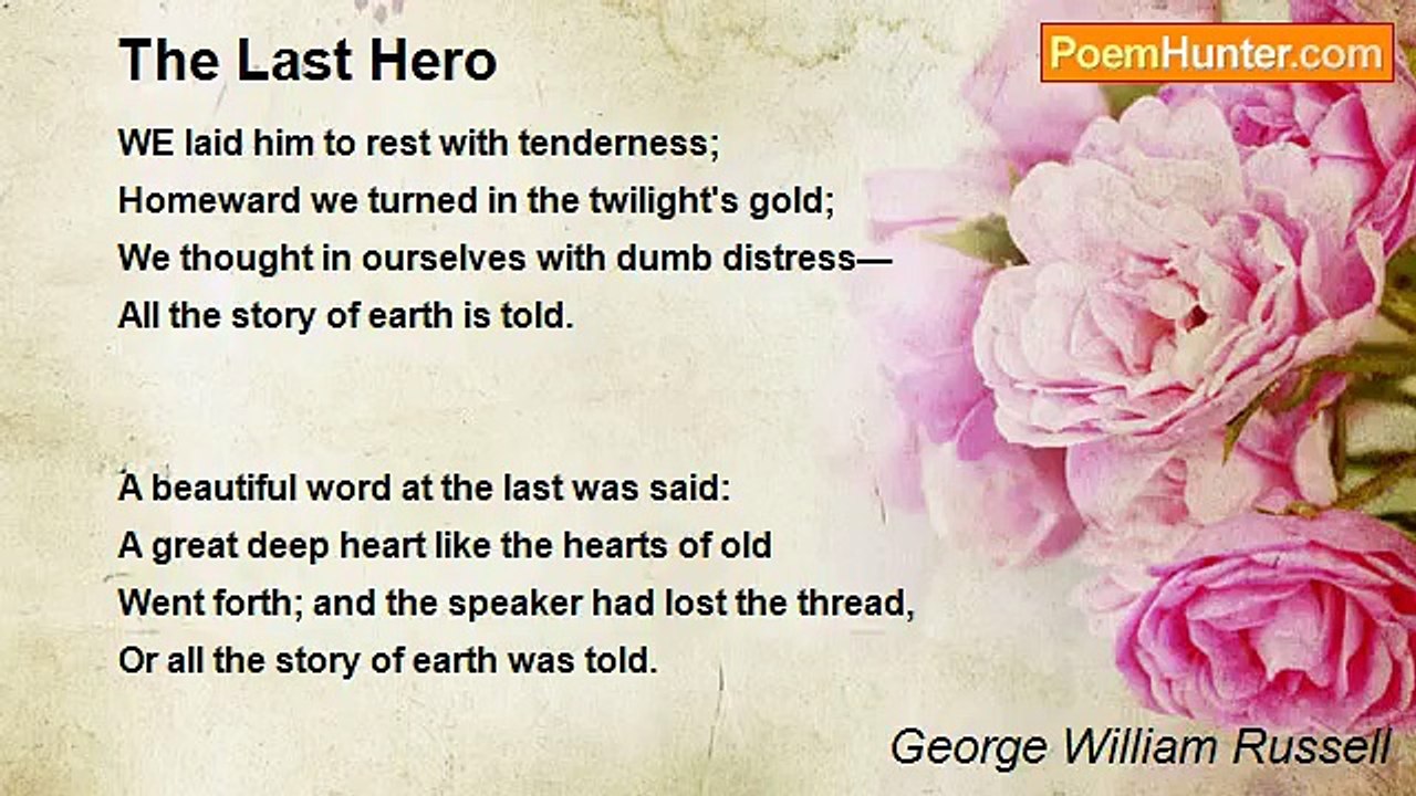 George William Russell - The Last Hero