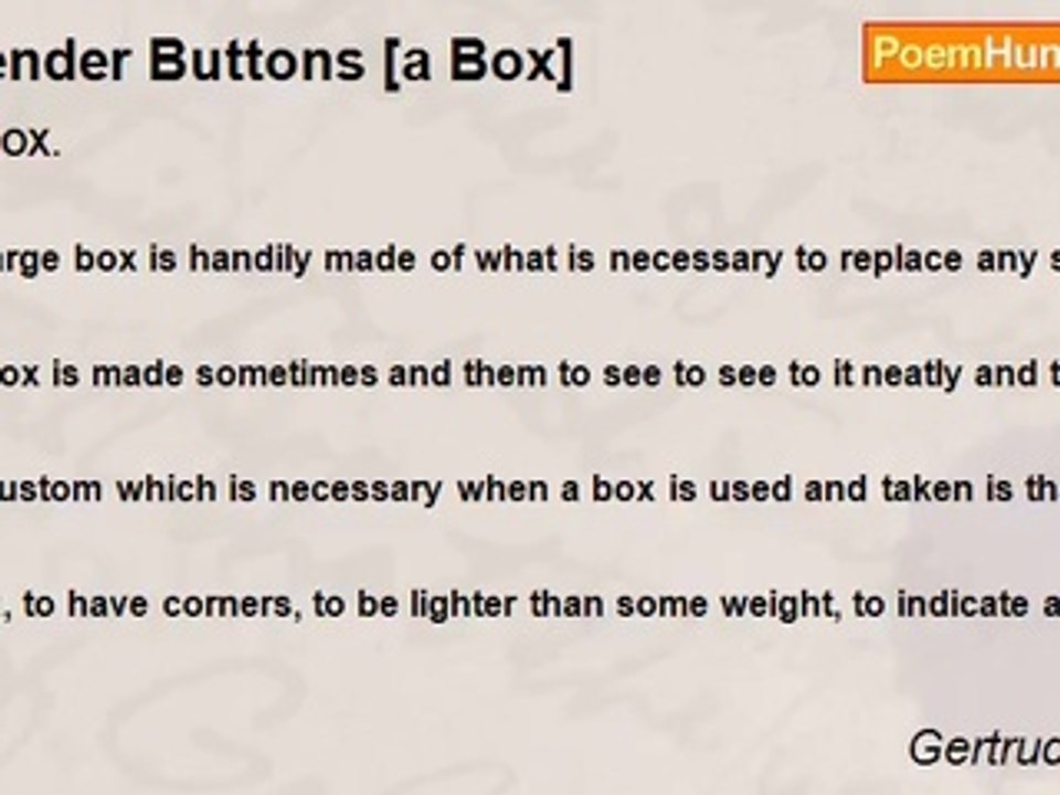 Gertrude Stein - Tender Buttons [a Box]