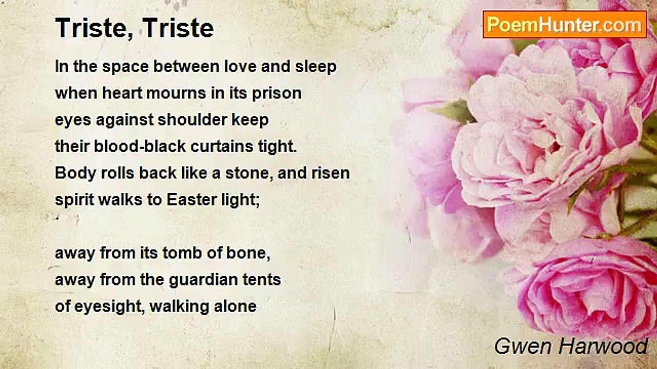 Gwen Harwood - Triste, Triste
